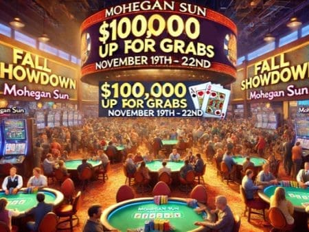 Mohegan Sun Fall Showdown Poker Tourney Features Massive $100K Prize